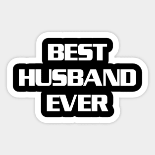 Best Husband Ever Funny Sticker